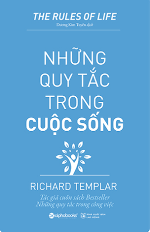  Những Quy Tắc Trong Cuộc Sống - Tái bản 2018 