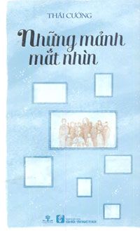  NHỮNG MẢNH MẮT NHÌN 