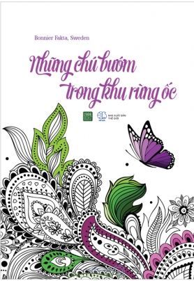  NHỮNG CHÚ BƯỚM TRONG KHU RỪNG ỐC 