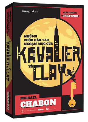  Những cuộc đào tẩu ngoạn mục của Kavalier và Clay - Michael Chabon 