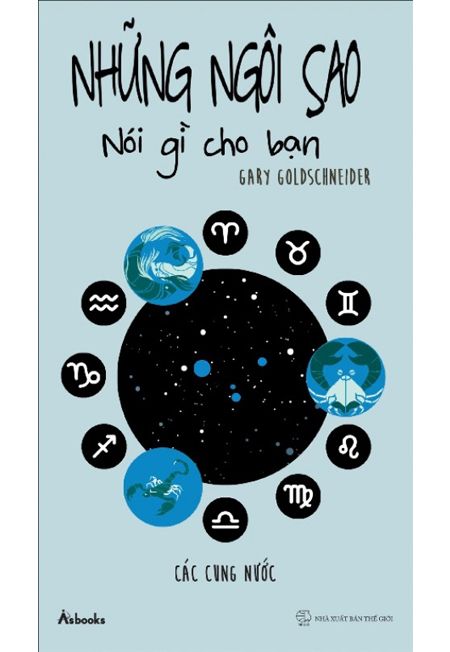  Những Ngôi Sao Nói Gì Cho Bạn - Các cung nước 