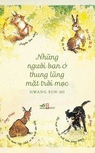  NHỮNG NGƯỜI BẠN Ở THUNG LŨNG MẶT TRỜI MỌC 
