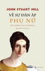  Về Sự Đàn Áp Phụ Nữ (Bìa cứng) 