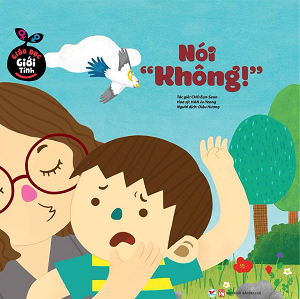  Giáo Dục Giới Tính - Nói "Không"! 