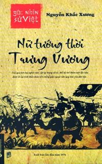  Nữ Tướng Thời Trưng Vương - Góc Nhìn Sử Việt 
