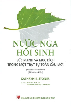  NƯỚC NGA HỒI SINH 