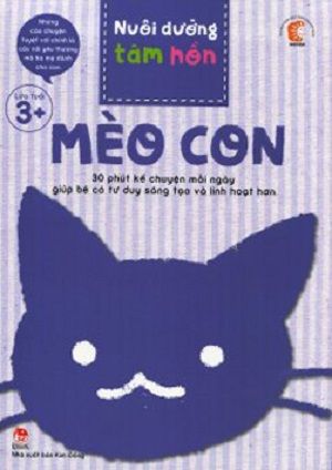  Nuôi Dưỡng Tâm Hồn - Mèo Con (Bộ 6 Cuốn) 