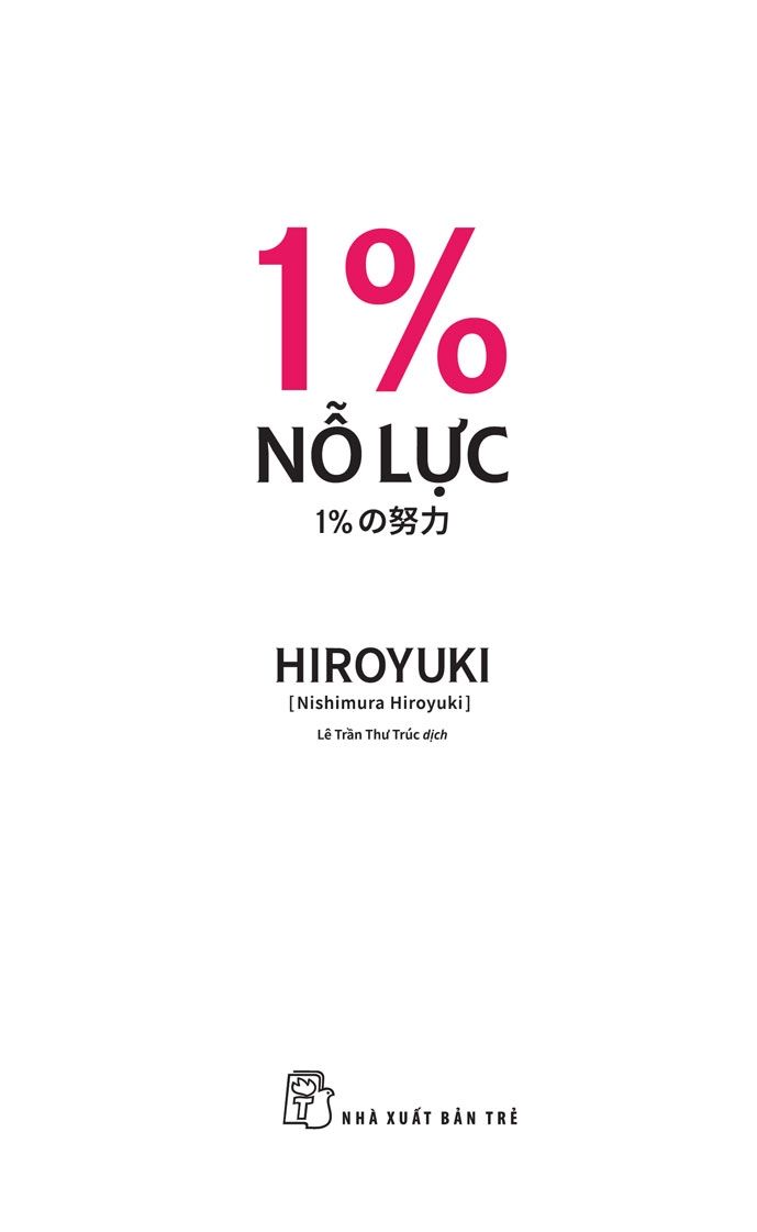  1% Nỗ Lực - HIROYUKI (Nishimura Hiroyuki) 