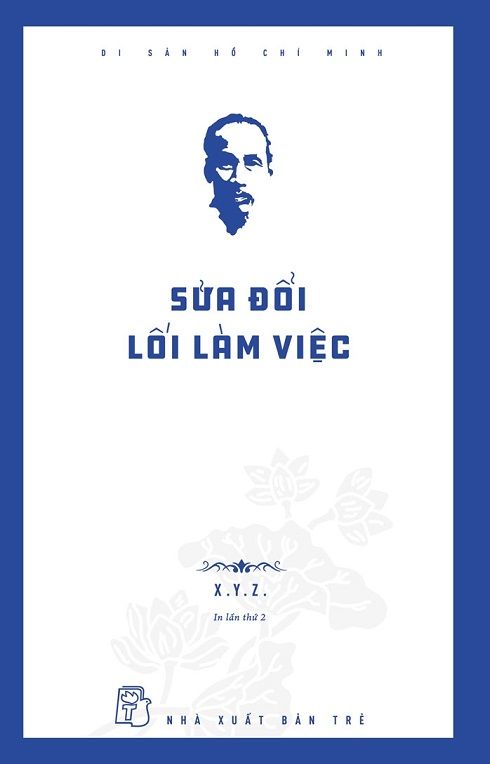  SỬA ĐỔI LỐI LÀM VIỆC (ẤN BẢN KỶ NIỆM 75 NĂM NGÀY TÁC PHẨM RA ĐỜI) 