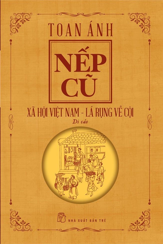  Nếp cũ - Xã hội Việt Nam – Lá rụng về cội 