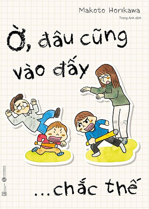  Ờ, Đâu Cũng Vào Đấy… Chắc Thế 