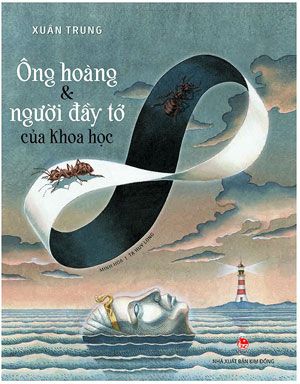  Ông Hoàng Và Người Đầy Tớ Của Khoa Học 