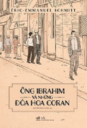  ÔNG IBRAHIM VÀ NHỮNG ĐÓA HOA CORAN 