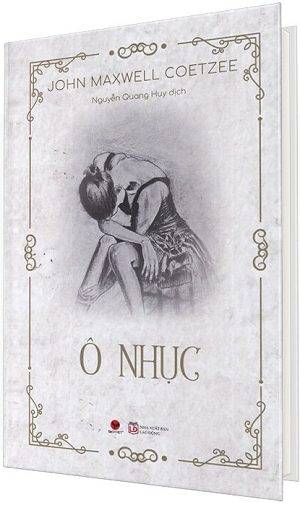  Ô Nhục (Bìa Cứng) 