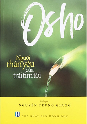  Osho - Người Thân Yêu Của Trái Tim Tôi 