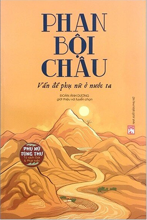  Phan Bội Châu - Vấn Đề Phụ Nữ Ở Nước Ta 