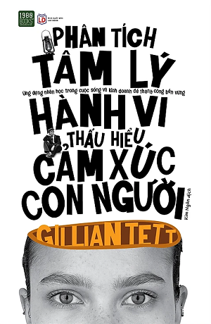  Phân Tích Tâm Lý Hành Vi, Thấu Hiểu Cảm Xúc Con Người 