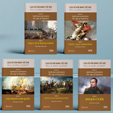  Lịch Sử Văn Minh Thế Giới - Phần XI: Thời Đại Napoléon (5 tập) (Tái Bản 2024) - Will Durant 