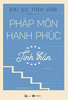  Pháp môn hạnh phúc – Tinh thần 