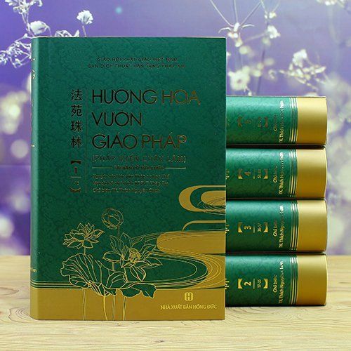  Hương hoa vườn giáo pháp (Pháp uyển châu lâm) 