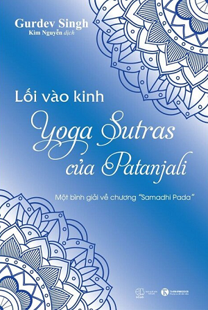  Lối Vào Kinh Yoga Sutras Của Patanjali - Gurdev Singh 