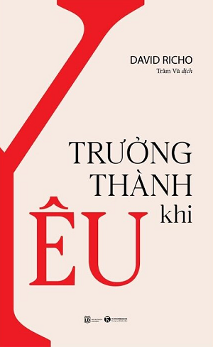  Trưởng Thành Khi Yêu - David Richo 