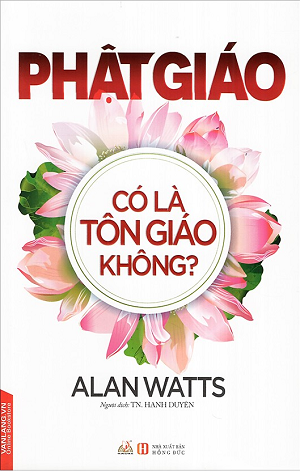  Phật Giáo Có Là Tôn Giáo Không? 