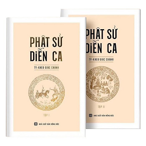  Phật Sử Diễn Ca - Bộ 2 Tập - Tỳ Kheo Giác Chánh 
