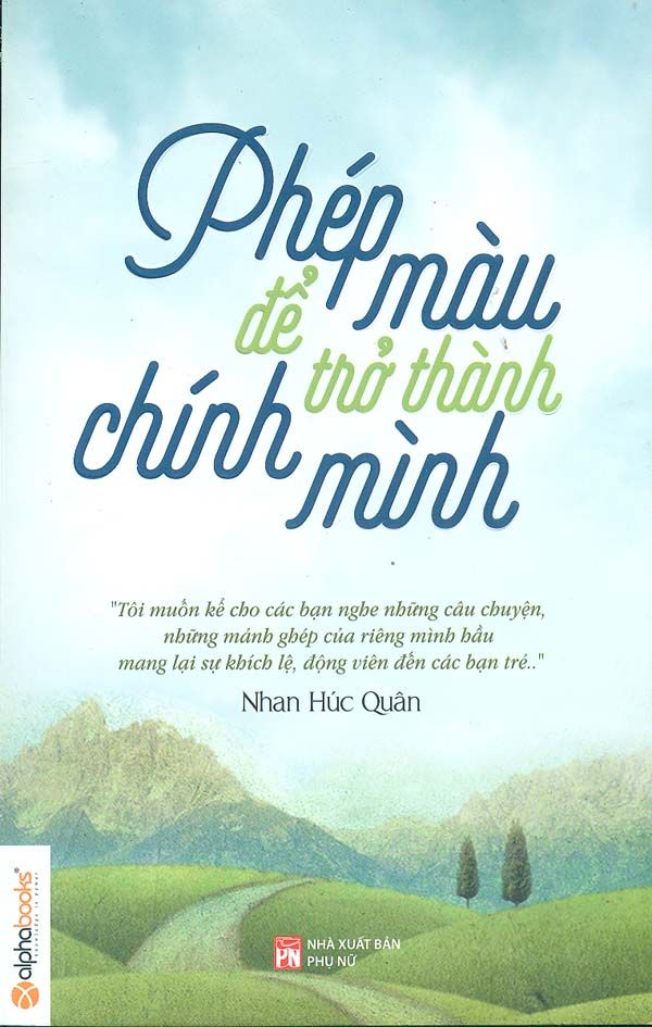 Phép Màu Để Trở Thành Chính Mình 