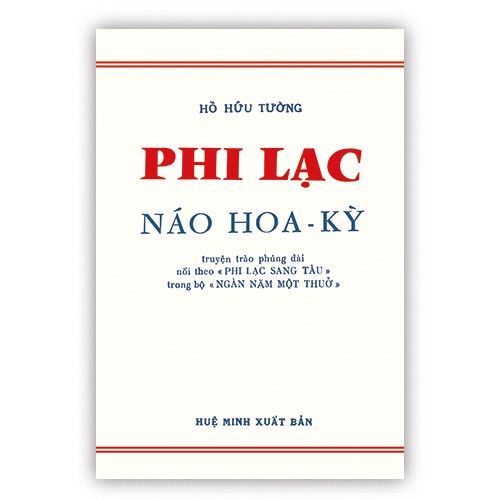  Phi Lạc náo Hoa Kỳ 