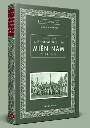 Phong Trào Chấn Hưng Phật Giáo Miền Nam Việt Nam 