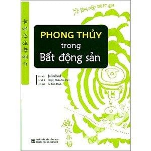  Phong Thuỷ Trong Bất Động Sản 