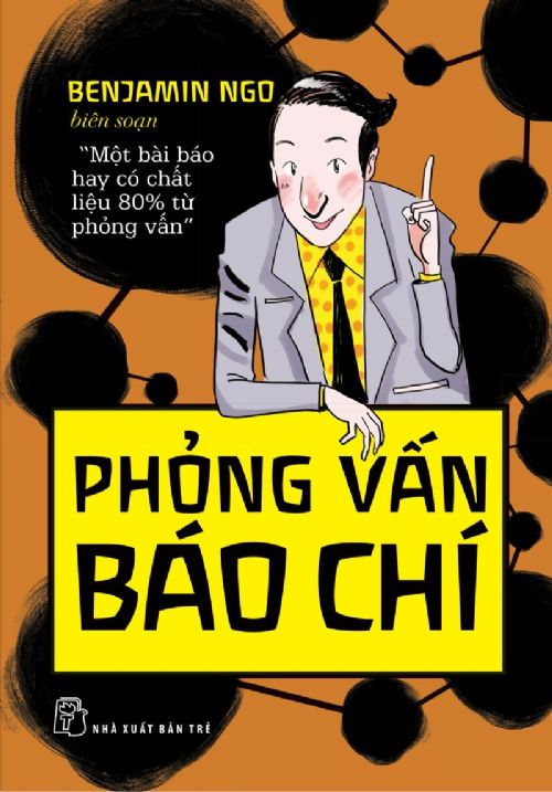  Phỏng Vấn Báo Chí 