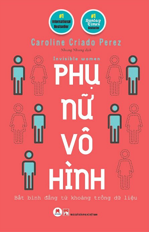 Phụ Nữ Vô Hình - Caroline Criado Perez 