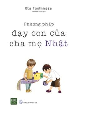  Phương Pháp Dạy Con Của Cha Mẹ Nhật 