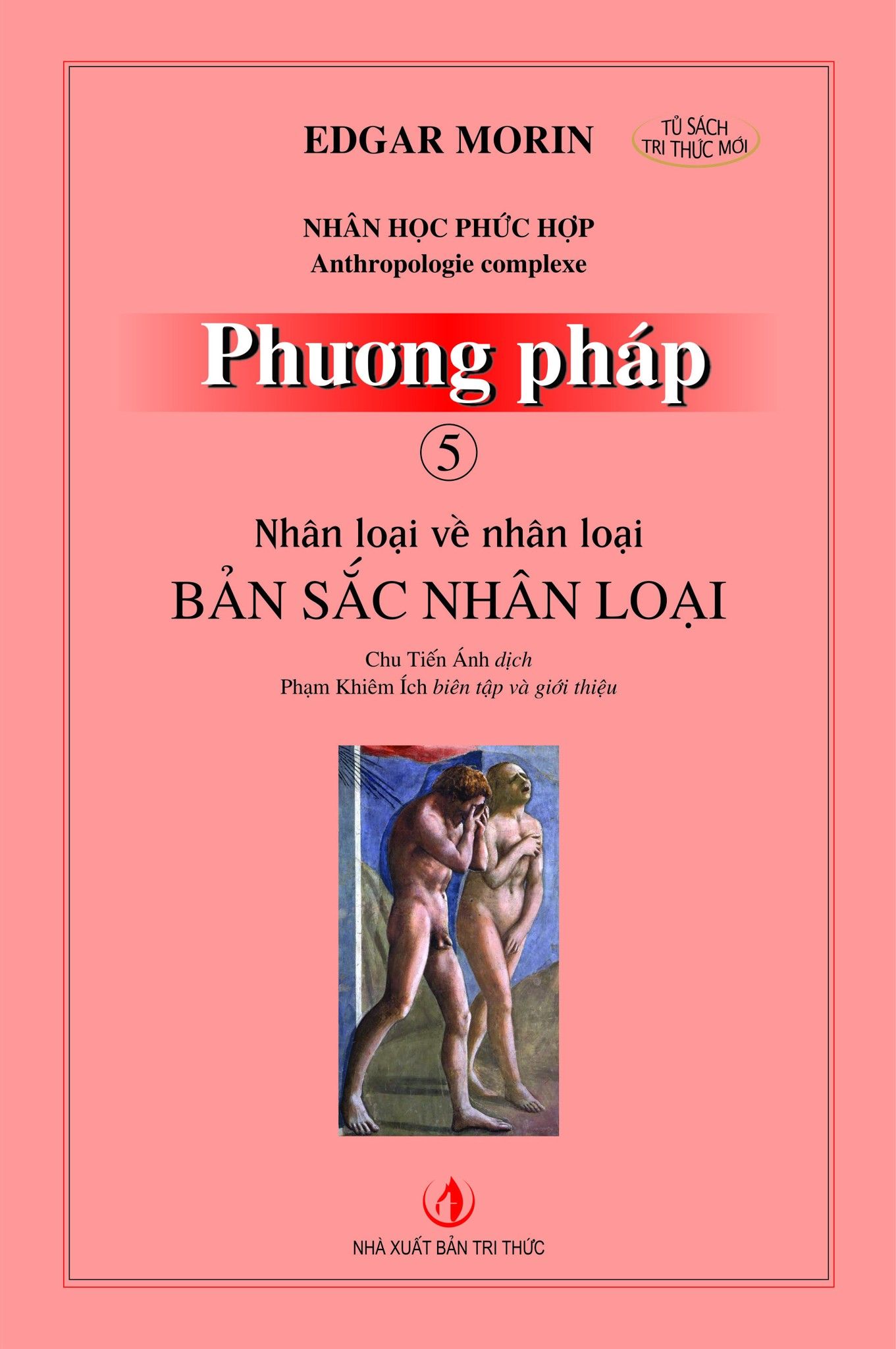  Phương pháp 5: Nhân loại về nhân loại - BẢN SẮC NHÂN LOẠI 