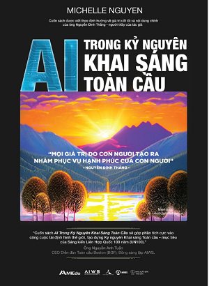 AI Trong Kỷ Nguyên Khai Sáng Toàn Cầu (Bản Tiếng Việt) - Michelle Nguyen 