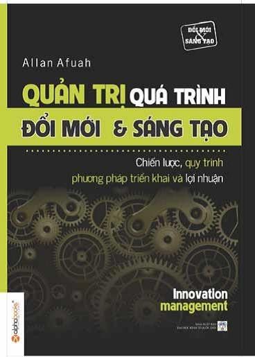  Quản Trị Quá Trình Đổi Mới & Sáng Tạo 