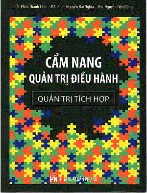  Cẩm nang quản trị điều hành: quản trị tích hợp 