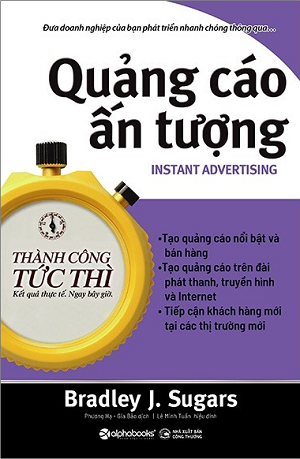  Thành Công Tức Thì: Quảng Cáo Ấn Tượng 