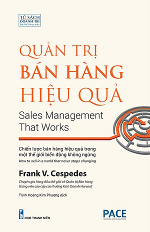  Quản Trị Bán Hàng Hiệu Quả - Frank V. Cespedes 