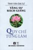  Tăng Sự Bách Giảng - Quy Chế Tùng Lâm 