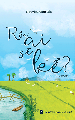  Rồi ai sẽ kể? 