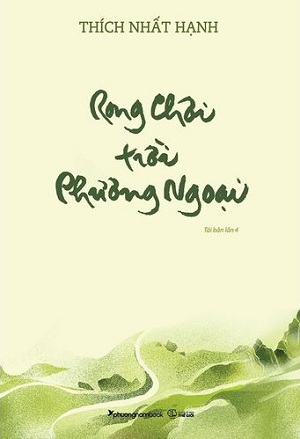  Rong Chơi Trời Phương Ngoại (Tái bản 2023) - Thích Nhất Hạnh 