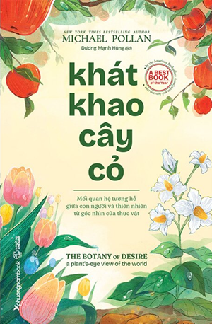  Khát Khao Cây Cỏ - Michael Pollan 