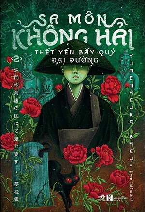  Sa Môn Không Hải - Thết Yến Bầy Quỷ Đại Đường - Tập 2 