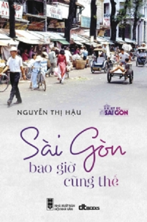  SÀI GÒN BAO GIỜ CŨNG THẾ 