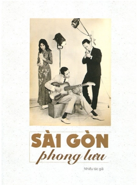  SÀI GÒN PHONG LƯU 