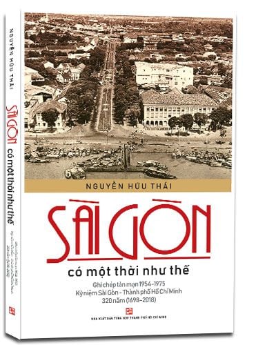  Sài Gòn có một thời như thế 