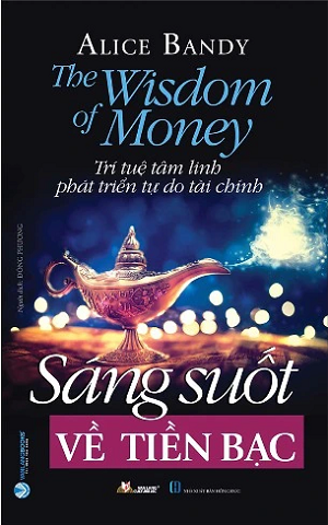  Sáng Suốt Về Tiền Bạc 